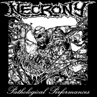 NECRONY Pathological Performances [CD]